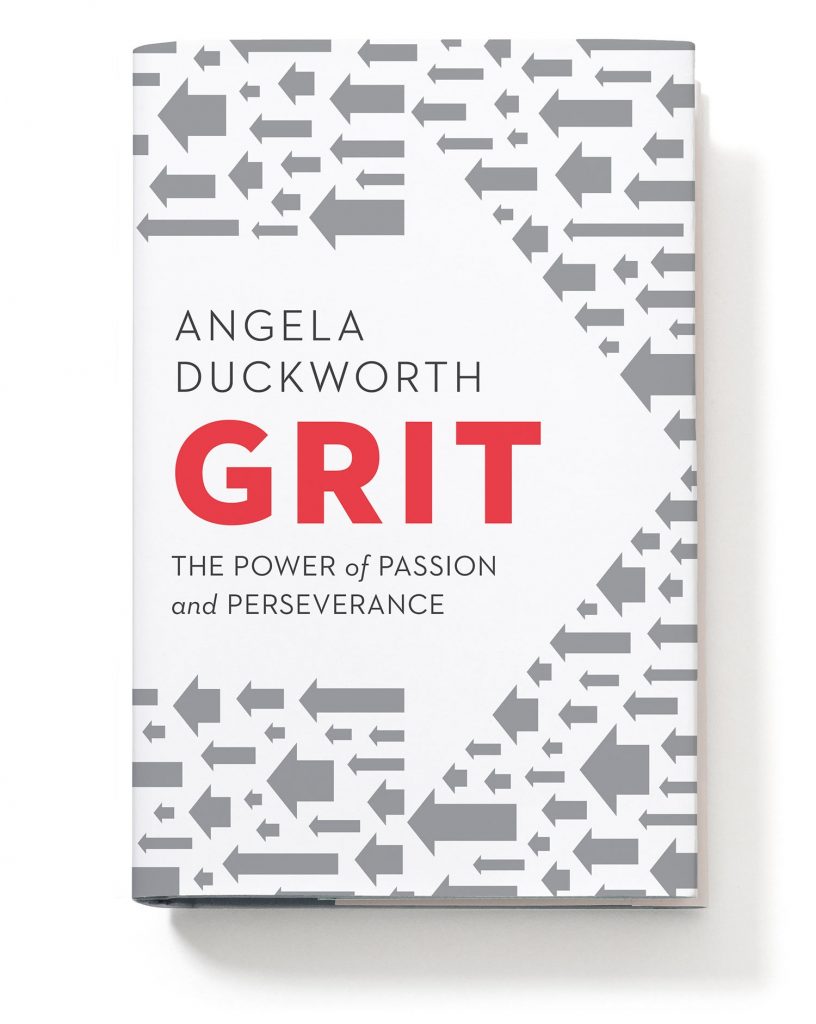 Grit: The Power of Passion and Perseverance by Angela Duckworth